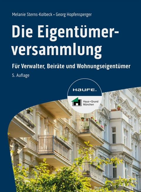 Die Eigentümerversammlung -  Melanie Sterns-Kolbeck,  Georg Hopfensperger