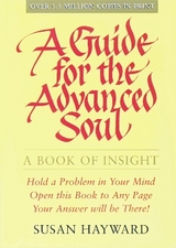 Guide for the Advanced Soul - Hayward, Susan