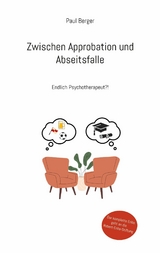 Zwischen Approbation und Abseitsfalle - Paul Berger