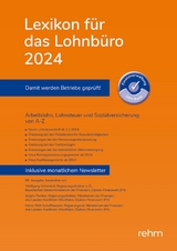 Lexikon für das Lohnbüro 2024 (E-Book PDF) -  Wolfgang Schönfeld,  Jürgen Plenker,  Heinz-Willi Schaffhausen