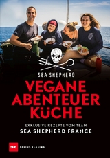 Vegane Abenteuerküche - Sea Shepherd France