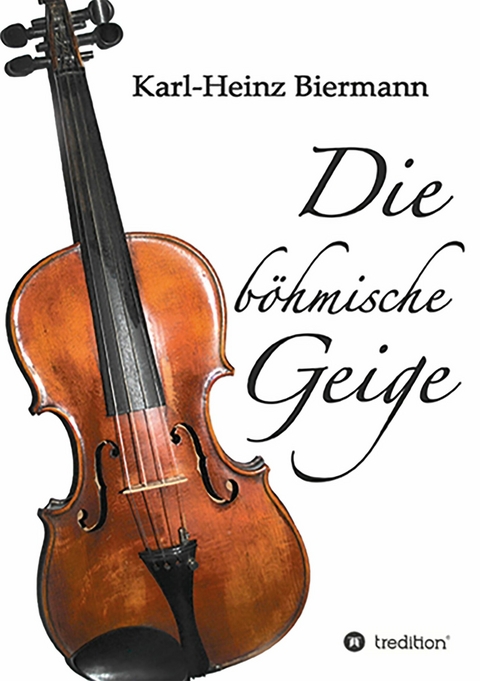 Die böhmische Geige - Karl-Heinz Biermann