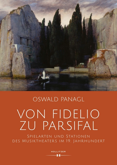Von Fidelio zu Parsifal - Oswald Panagl
