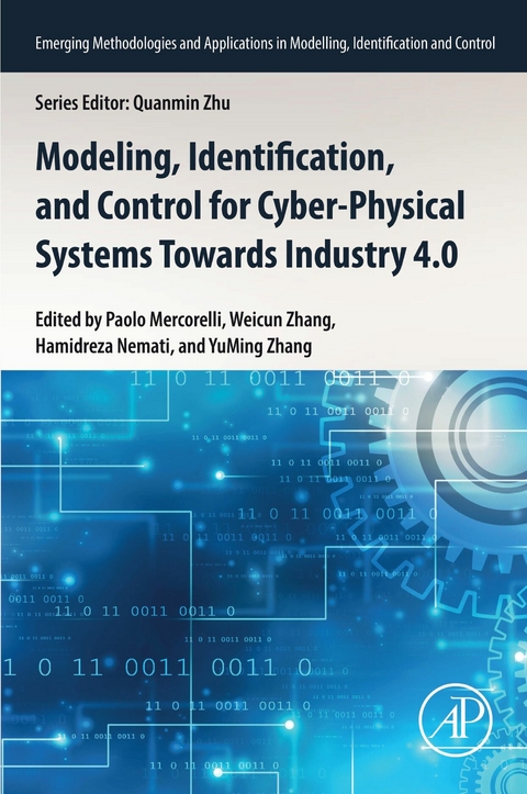 Modeling, Identification, and Control for Cyber- Physical Systems Towards Industry 4.0 - 