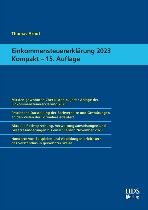 Einkommensteuererklärung 2023 Kompakt -  Thomas Arndt