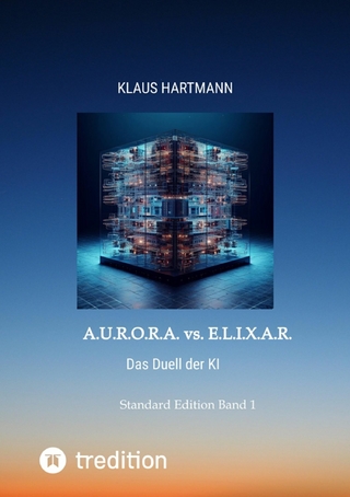 A.U.R.O.R.A. vs. E.L.I.X.A.R. - Klaus Hartmann; Klaus Hartmann