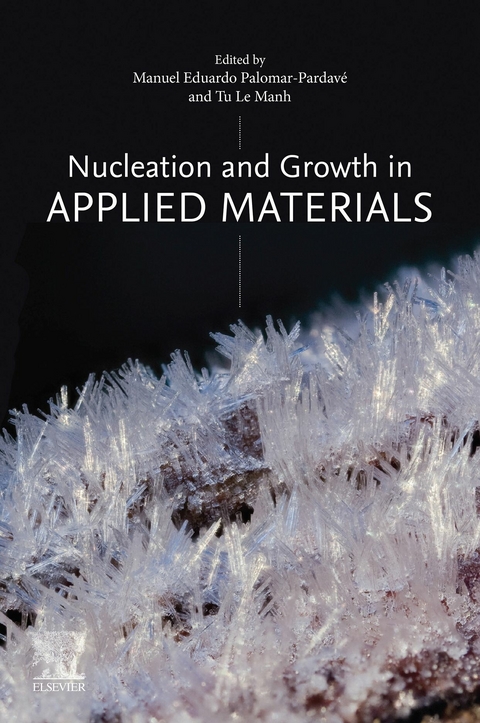 Nucleation and Growth in Applied  Materials - 