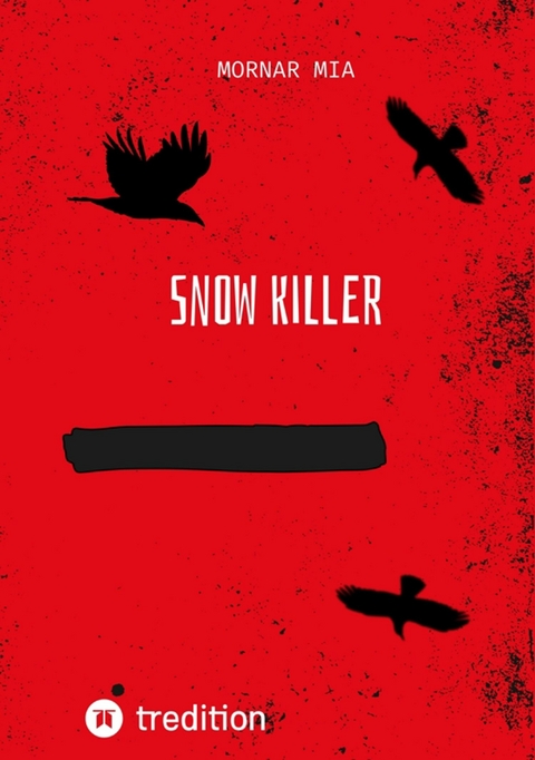 Snow killer - mornar mia