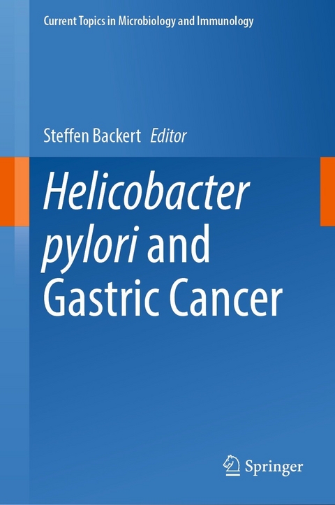 Helicobacter pylori and Gastric Cancer - 