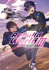 Rebuild World: Volume 3 Part 2 -  Nahuse