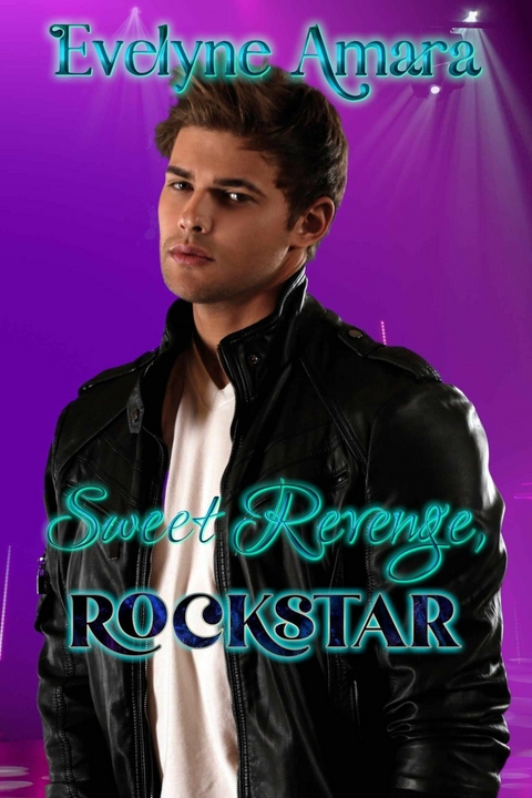 Sweet Revenge, Rockstar - Evelyne Amara