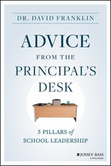 Advice from the Principal's Desk -  David Franklin