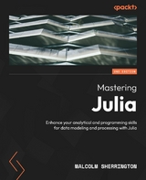 Mastering Julia -  Malcolm Sherrington