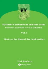 Dort, wo der Himmel das Land berührt -  Erich Romberg