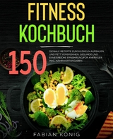 Fitness Kochbuch -  Fabian König