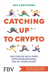 Catching up to Crypto -  Ben Armstrong