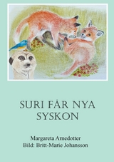 Suri får nya syskon -  Margareta Arnedotter