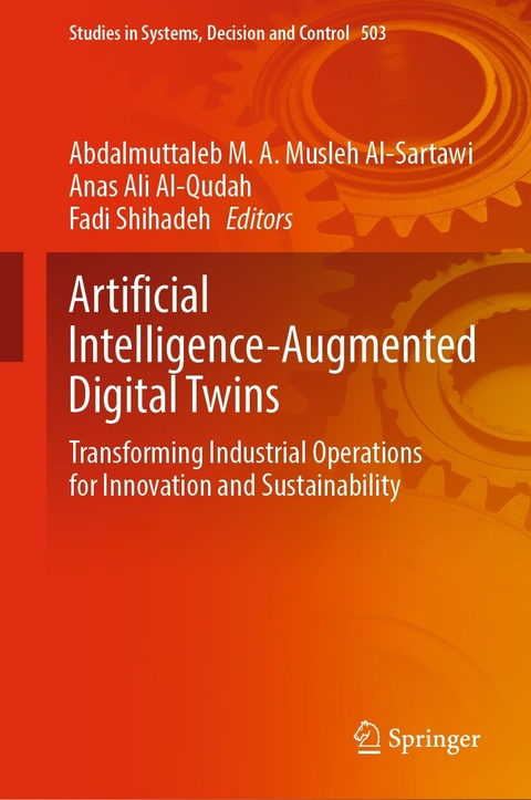 Artificial Intelligence-Augmented Digital Twins - 