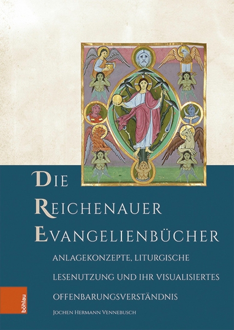 Die Reichenauer Evangelienbücher -  Jochen Hermann Vennebusch