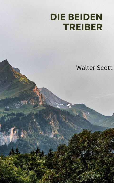 Die beiden Treiber -  Walter Scott