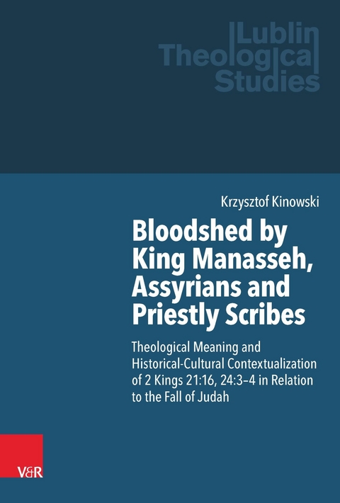 Bloodshed by King Manasseh, Assyrians and Priestly Scribes -  Krzysztof Kinowski