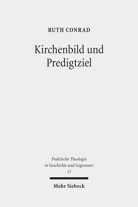 Kirchenbild und Predigtziel -  Ruth Conrad