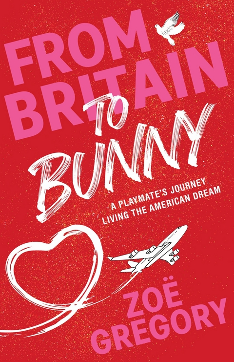 From Britain to Bunny -  Zoe Gregory