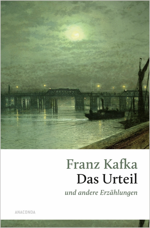 Das Urteil und andere Erzählungen -  Franz Kafka