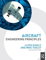 Aircraft Engineering Principles - Dingle, Lloyd; Tooley, Michael H