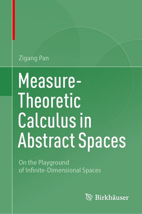 Measure-Theoretic Calculus in Abstract Spaces - Zigang Pan