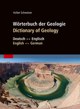 Wörterbuch der Geologie / Dictionary of Geology - Volker Schweizer