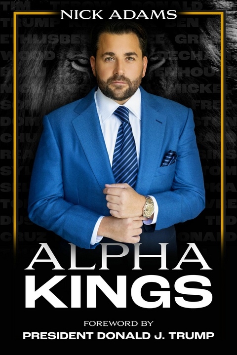 Alpha Kings -  Nick Adams