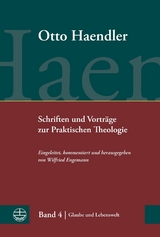 Schriften und Vorträge zur Praktischen Theologie -  Otto Haendler