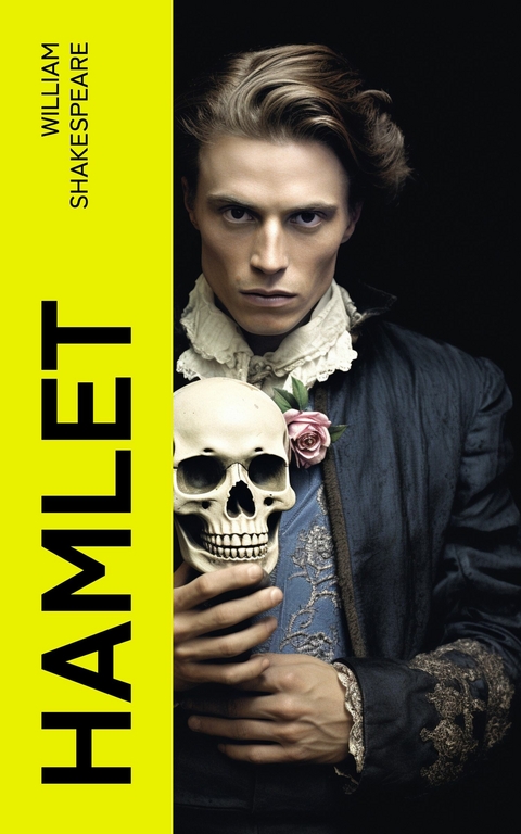 Hamlet -  William Shakespeare