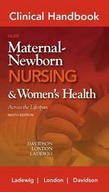 Clinical Handbook for Olds' Maternal-Newborn Nursing - Davidson, Michele; London, Marcia; Ladewig, Patricia