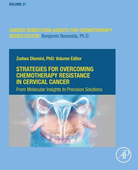 Strategies for Overcoming Chemotherapy Resistance in Cervical Cancer - 