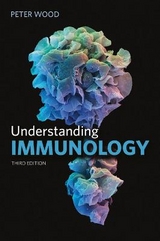 Understanding Immunology - Wood, Peter