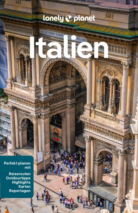 LONELY PLANET Reiseführer E-Book Italien -  Duncan Garwood,  Julia Buckley,  Benedetta Geddo,  Virginia DiGaetano,  Stefania DIgnoti,  Paula Hardy,  S