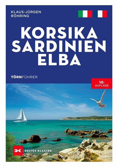 Törnführer Korsika - Sardinien - Elba -  Klaus-Jürgen Röhring