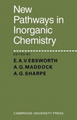 New Pathways in Inorganic Chemistry - Ebsworth, E. A. V.; Maddock, A. G.; Sharpe, A. G.