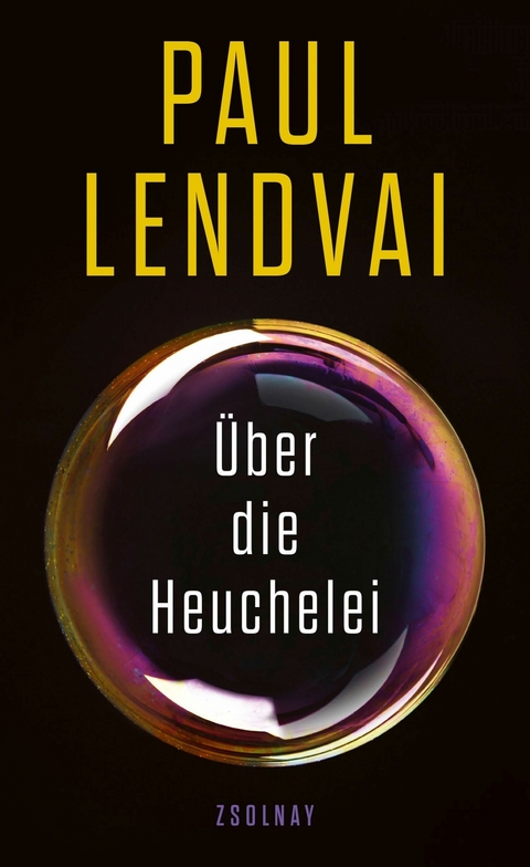 Über die Heuchelei -  Paul Lendvai