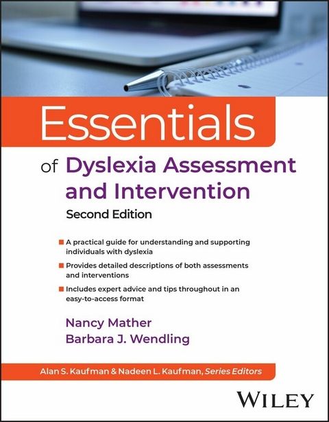 Essentials of Dyslexia Assessment and Intervention -  Nancy Mather,  Barbara J. Wendling