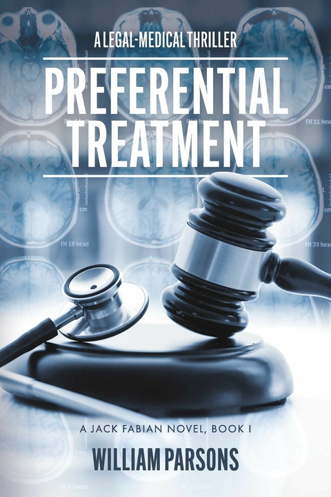 Preferential Treatment -  William Parsons