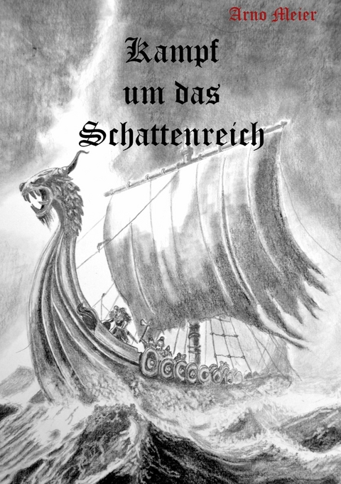 Schlacht um das Schattenreich - Arno Meier