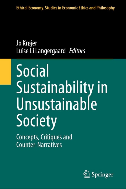 Social Sustainability in Unsustainable Society - 