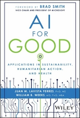 AI for Good -  Juan M. Lavista Ferres,  William B. Weeks