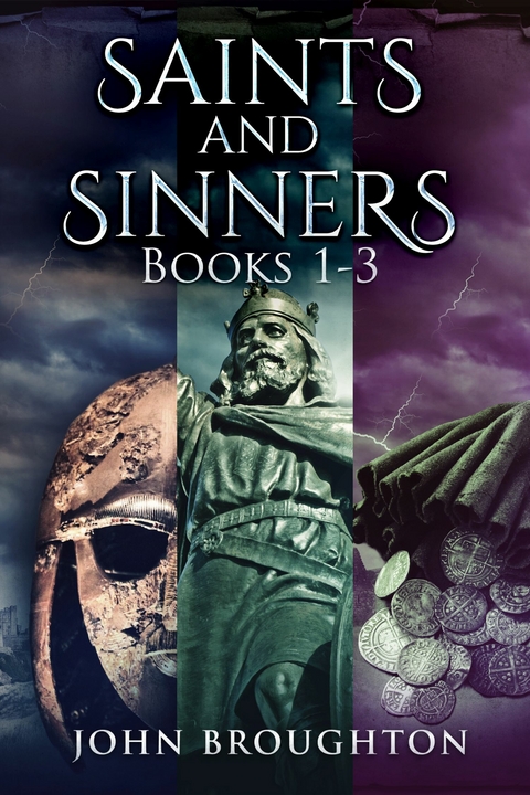 Saints And Sinners - Books 1-3 -  John Broughton