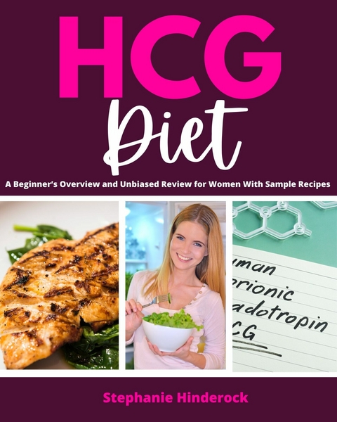 HCG Diet -  Stephanie Hinderock