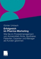 Erfolgreich im Pharma-Marketing - Günter Umbach