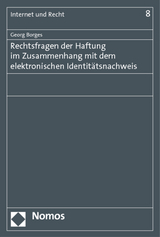 Rechtsfragen der Haftung im Zusammenhang mit dem elektronischen Identitätsnachweis - Georg Borges